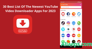 30 Best List Of The Newest YouTube Video Downloader Apps For 2023